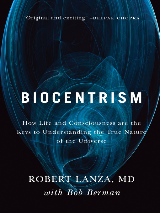 Title details for Biocentrism by Robert Lanza - Wait list